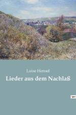 Lieder aus dem Nachlaß af Luise Hensel