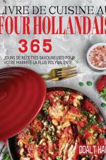 Livre De Cuisine Au Four Hollandais af Doalt Hack