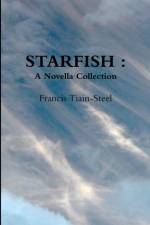 Starfish af Francis Tiain-Steel