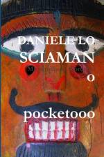DANIELE LO SCIAMANO POCKET af Massimiliano Fiordelisi