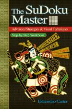 The SuDoku Master - Advanced Strategies & Visual Techniques af Estanislao Carter