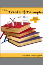 The Trials and Triumphs of the 11+ af Claudia Lord-Lynch
