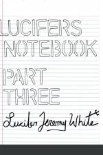 Lucifer's Notebook af Lucifer Jeremy White