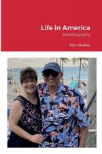 Life in America af John Shafeei
