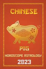 Pig Chinese Horoscope 2023 af Ichinghun Fengshuisu