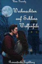 Weihnachten auf Schloss Wolfenfels af Uwe Goeritz