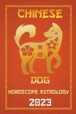 Dog Chinese Horoscope 2023 af Ichinghun Fengshuisu