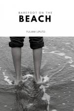 Barefoot on the Beach af Yuliani Liputo