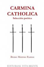 Carmina Catholica af Bruno Moreno Ramos