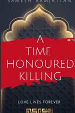 A Time Honoured Killing af Samesh Ramjattan