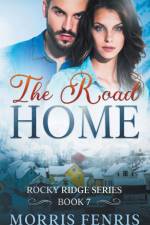 The Road Home af Morris Fenris