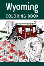 Wyoming Coloring Book af Paperland