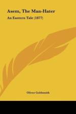 Asem, The Man-Hater af Oliver Goldsmith