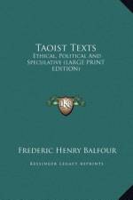 Taoist Texts af Frederic Henry Balfour