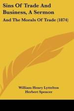 Sins Of Trade And Business, A Sermon af William Henry Lyttelton