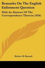 Remarks On The English Enlistment Question af Robert W. Russell