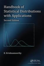 Handbook of Statistical Distributions with Applications af K. Krishnamoorthy