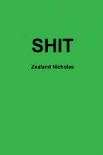 Shit af Zealand Nicholas