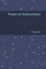 Poem of Admonition af Phocylides