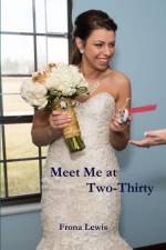 Meet Me at Two-Thirty af Frona Lewis