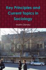 Key Principles and Current Topics in Sociology af Martin Dansky