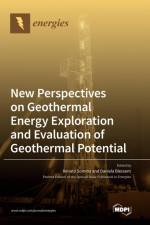 New Perspectives on Geothermal Energy Exploration and Evaluation of Geothermal Potential af Daniela Blessent