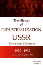The History of Industrialization USSR 1929 -1932 af Erdogan A