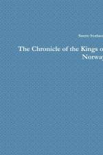 The Chronicle of the Kings of Norway af Snorre Sturlason