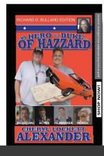 MY HERO IS A DUKE...OF HAZZARD RICHARD D. BULLARD EDITION af Cheryl Lockett Alexander