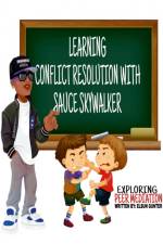 Learning Conflict Resolution With Sauce Skywalker af Elsun Gunter