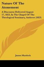 Nature Of The Atonement af James Murdock