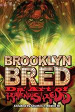 Brooklyn Bred Da' Art of Ravenous Redd af Charles Bostic