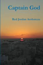 Captain God af Red Jordan Arobateau