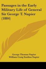 Passages In The Early Military Life Of General Sir George T. Napier (1884) af George Thomas Napier