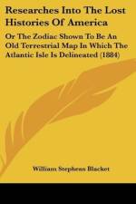 Researches Into The Lost Histories Of America af William Stephens Blacket