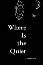 Where Is the Quiet af Sierra Aceto