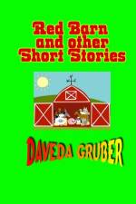 Red Barn and other Short Stories af Daveda Gruber