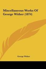 Miscellaneous Works Of George Wither (1874) af George Wither