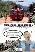 Mercenaire, sans blague ? af Rochard Gilles