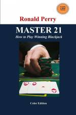 MASTER 21 How to Play Winning Blackjack Full Color Edition af Ronald Perry