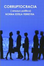 CORRUPTOCRACIA af Norma Estela Ferreyra