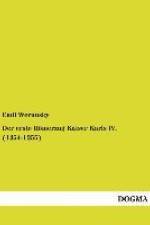 Der erste Römerzug Kaiser Karls IV. (1354-1355) af Emil Werunsky