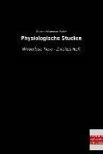 Physiologische Studien af Gustav Woldemar Focke
