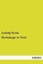 Herbsttage in Tirol af Ludwig Steub