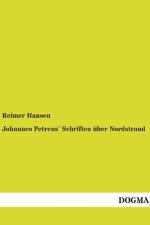 Johannes Petreus´ Schriften über Nordstrand af Reimer Hansen