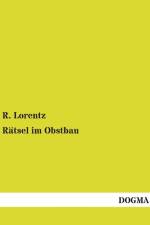 Rätsel im Obstbau af R. Lorentz