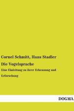 Die Vogelsprache af Hans Stadler
