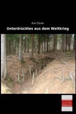 Unterdrücktes aus dem Weltkrieg af Kurt Eisner