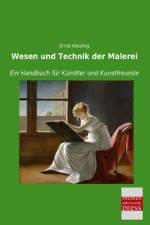 Wesen und Technik der Malerei af Ernst Kiesling