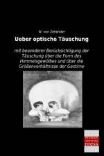 Ueber optische Täuschung af W. von Zehender